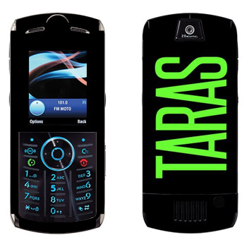  «Taras»   Motorola L9 Slvr