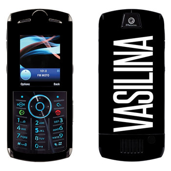   «Vasilina»   Motorola L9 Slvr