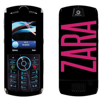   «Zara»   Motorola L9 Slvr