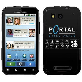   «Portal - Still Alive»   Motorola MB525 Defy