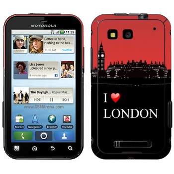   «I love London»   Motorola MB525 Defy