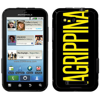   «Agrippina»   Motorola MB525 Defy