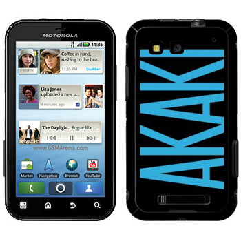   «Akaki»   Motorola MB525 Defy