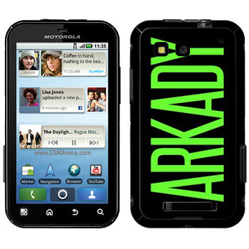   «Arkady»   Motorola MB525 Defy