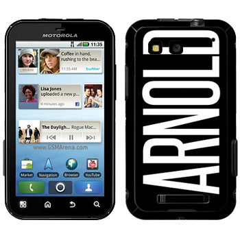   «Arnold»   Motorola MB525 Defy