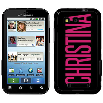   «Christina»   Motorola MB525 Defy