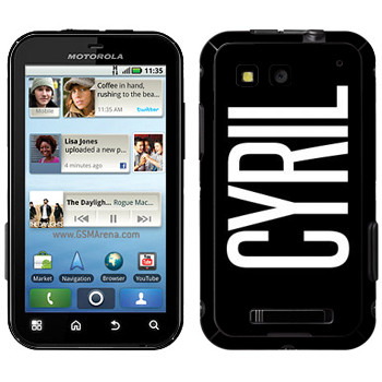   «Cyril»   Motorola MB525 Defy