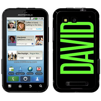   «David»   Motorola MB525 Defy