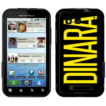   «Dinara»   Motorola MB525 Defy