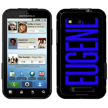   «Eugene»   Motorola MB525 Defy