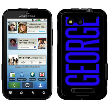  «George»   Motorola MB525 Defy