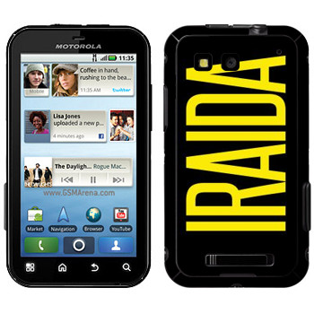   «Iraida»   Motorola MB525 Defy
