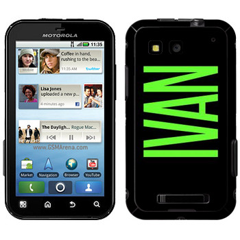   «Ivan»   Motorola MB525 Defy