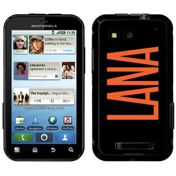   «Lana»   Motorola MB525 Defy