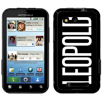   «Leopold»   Motorola MB525 Defy