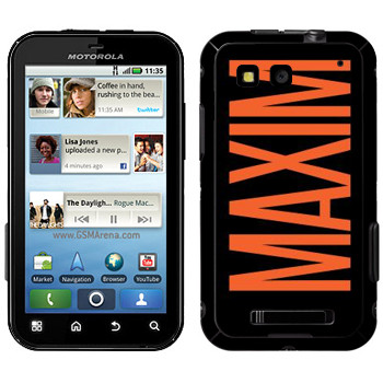   «Maxim»   Motorola MB525 Defy