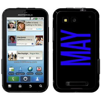   «May»   Motorola MB525 Defy