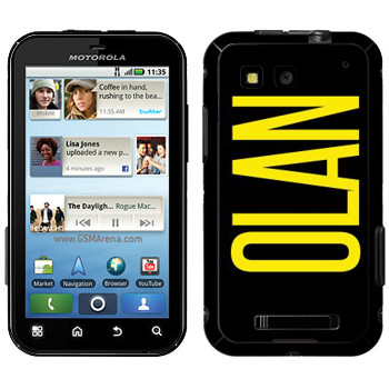   «Olan»   Motorola MB525 Defy
