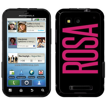   «Rosa»   Motorola MB525 Defy