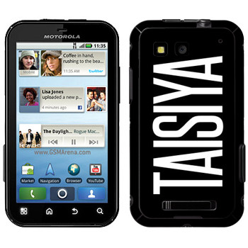   «Taisiya»   Motorola MB525 Defy