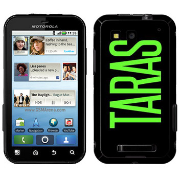  «Taras»   Motorola MB525 Defy