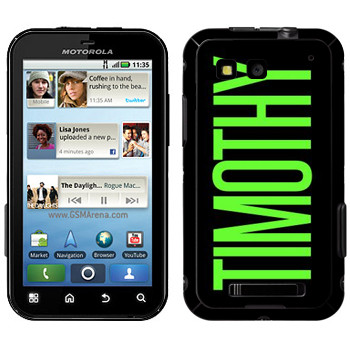   «Timothy»   Motorola MB525 Defy