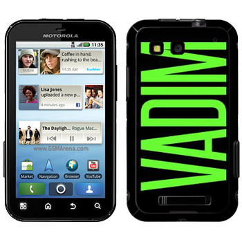   «Vadim»   Motorola MB525 Defy