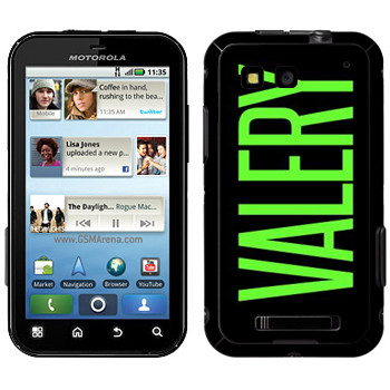   «Valery»   Motorola MB525 Defy