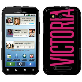   «Victoria»   Motorola MB525 Defy