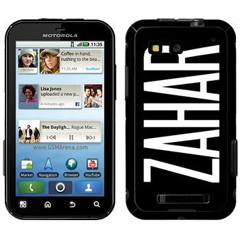   «Zahar»   Motorola MB525 Defy