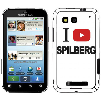   «I love Spilberg»   Motorola MB525 Defy