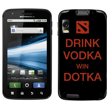   «Drink Vodka With Dotka»   Motorola MB860 Atrix 4G