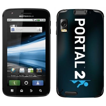   «Portal 2  »   Motorola MB860 Atrix 4G