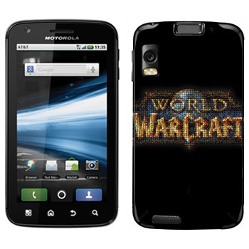   «World of Warcraft »   Motorola MB860 Atrix 4G
