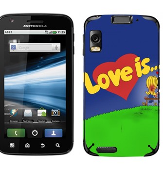   «Love is... -   »   Motorola MB860 Atrix 4G