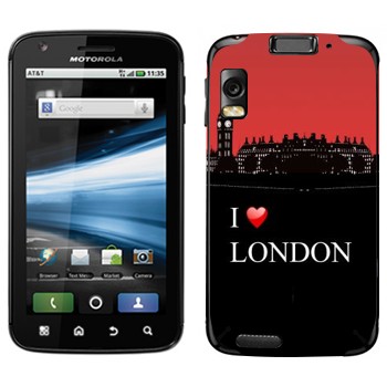   «I love London»   Motorola MB860 Atrix 4G