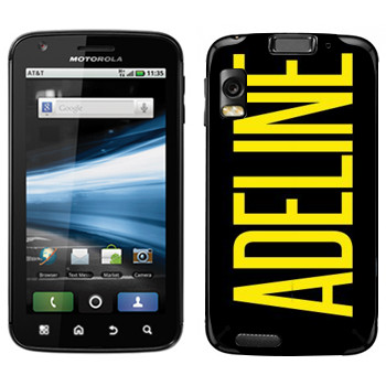   «Adeline»   Motorola MB860 Atrix 4G