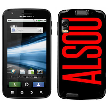   «Alsou»   Motorola MB860 Atrix 4G