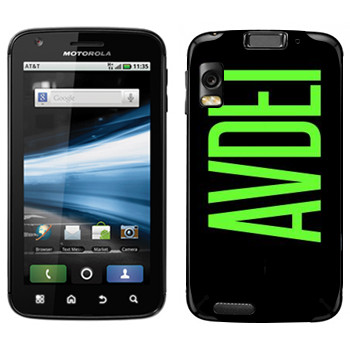   «Avdei»   Motorola MB860 Atrix 4G