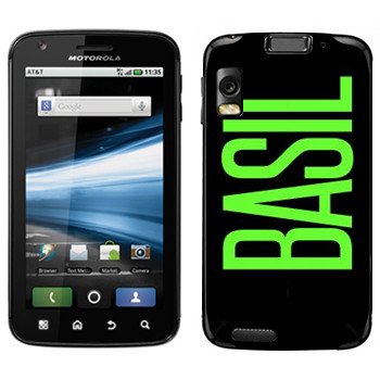   «Basil»   Motorola MB860 Atrix 4G