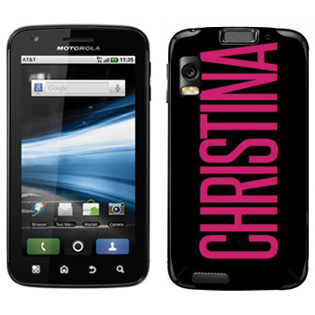   «Christina»   Motorola MB860 Atrix 4G