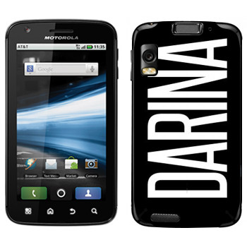   «Darina»   Motorola MB860 Atrix 4G