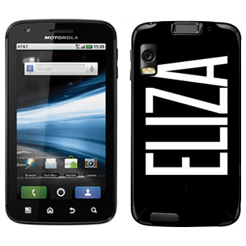   «Eliza»   Motorola MB860 Atrix 4G