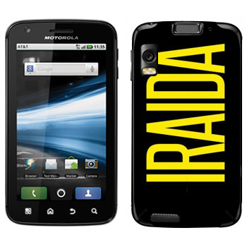   «Iraida»   Motorola MB860 Atrix 4G