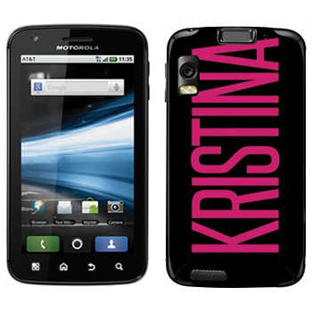   «Kristina»   Motorola MB860 Atrix 4G