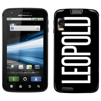   «Leopold»   Motorola MB860 Atrix 4G