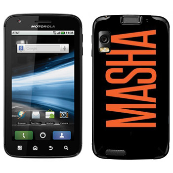   «Masha»   Motorola MB860 Atrix 4G