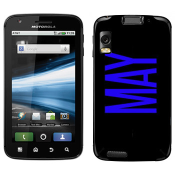   «May»   Motorola MB860 Atrix 4G