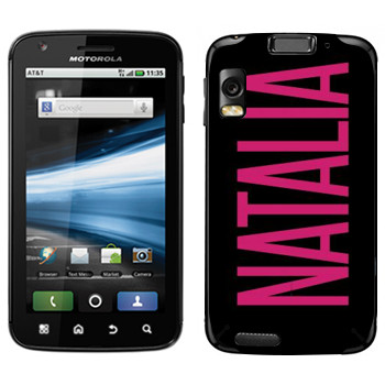   «Natalia»   Motorola MB860 Atrix 4G