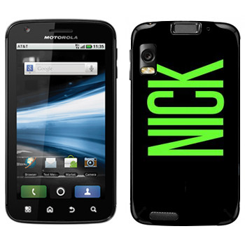   «Nick»   Motorola MB860 Atrix 4G